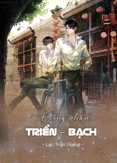 Triển_Bạch - Lạc Trần Giang