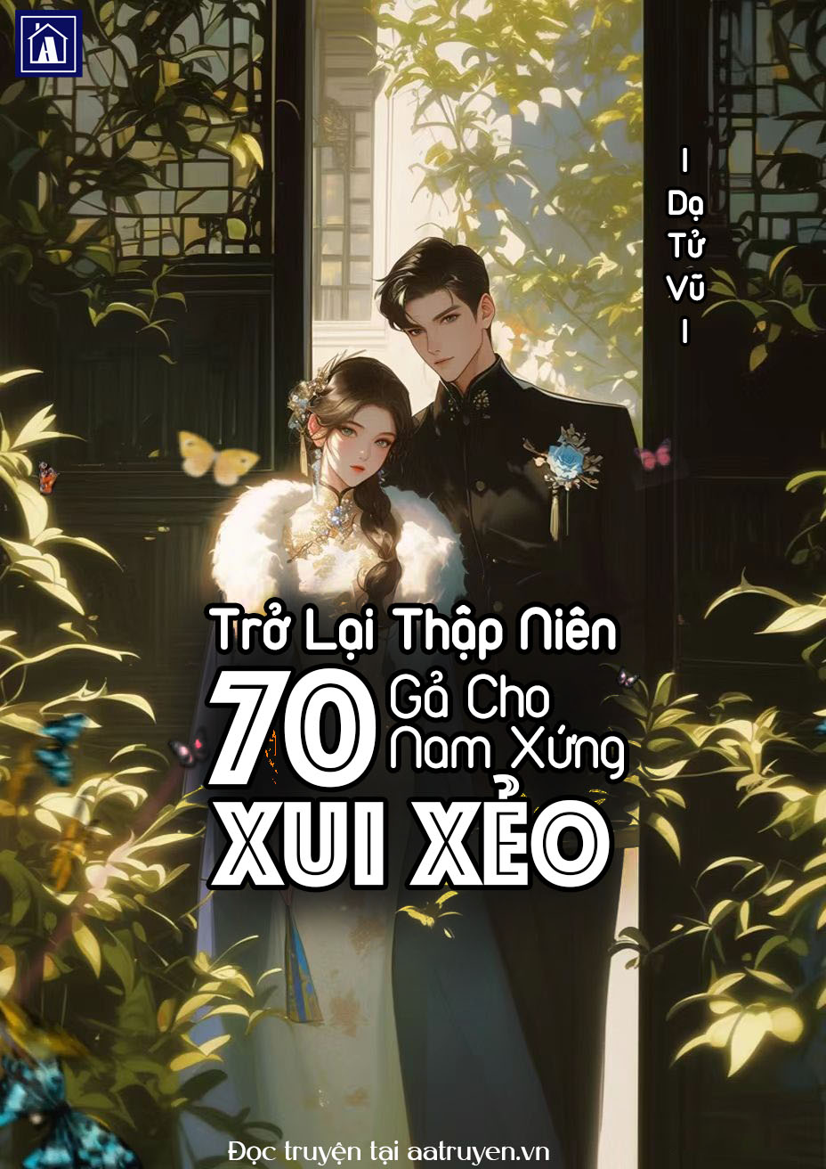 Trở Lại Thập Niên 70 Gả Cho Nam Xứng Xui Xẻo.jpg