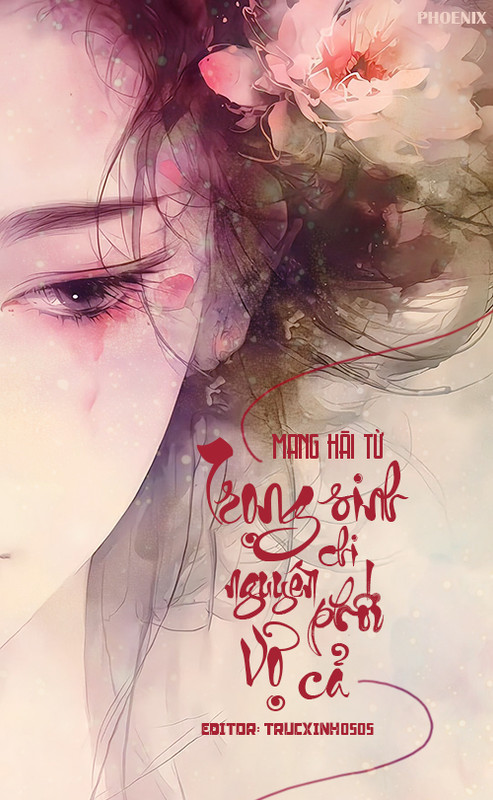 Trọng sinh chi nguyên phối vợ cả - Mang Hài Tử